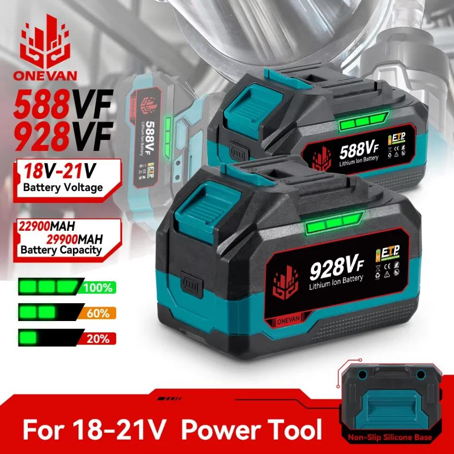 ONEVAN 21V batterie au Lithium 928VF 29900mAh 588VF 22900mAh indicateur de capacité Rechargeable pou