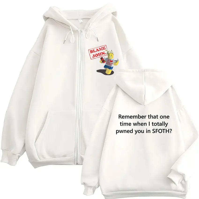 Sweat à capuche avec fermeture éclair pour homme et femme, drôle, Blame John Meme, Shedletsky Forsak