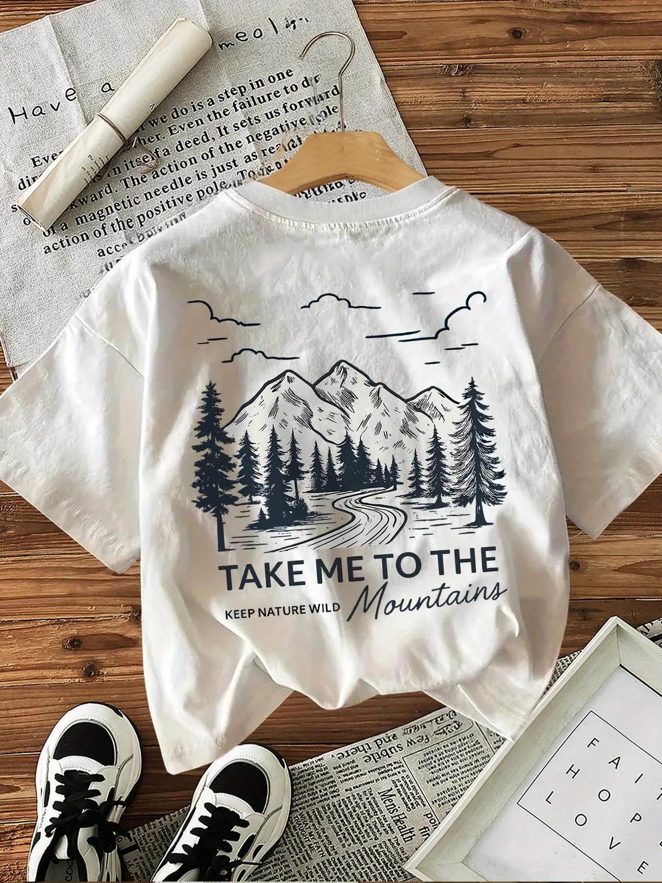100% coton femmes T-Shirt montagne paysage graphique T-Shirt avec "Take Me To The Wild" Slogan décon