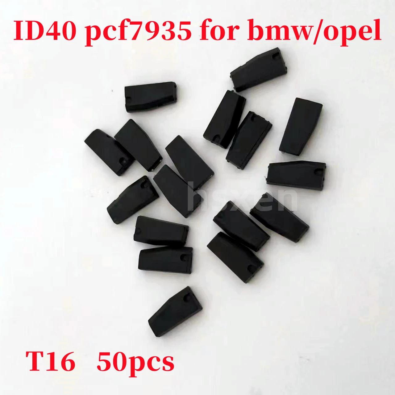 Puce de transpondeur automatique ID40 PCF7935 id44 T16, 10 à 50 pièces/lot, pour BMW /Vauxhall /Opel