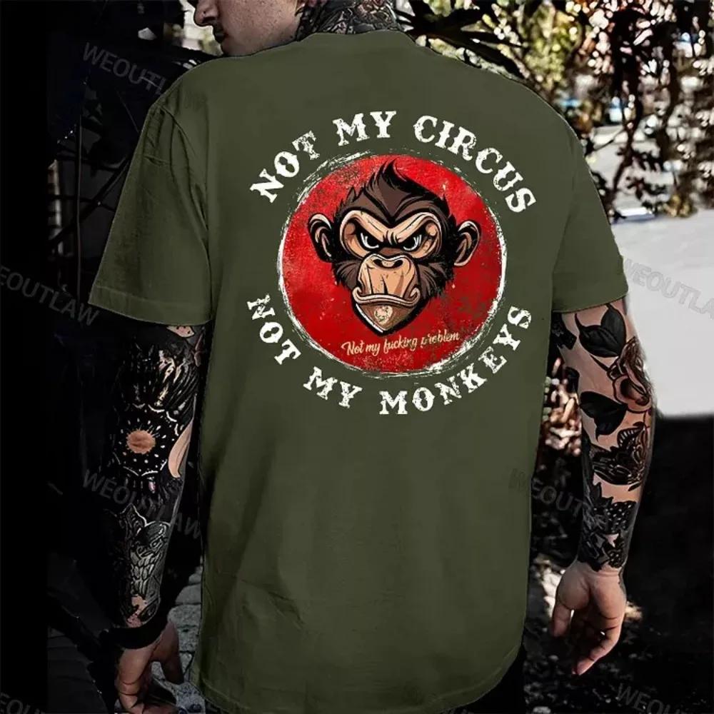 Pas mon cirque pas mes singes pas mon problème imprimé T-Shirt été respirant Camisetas nostalgie swe