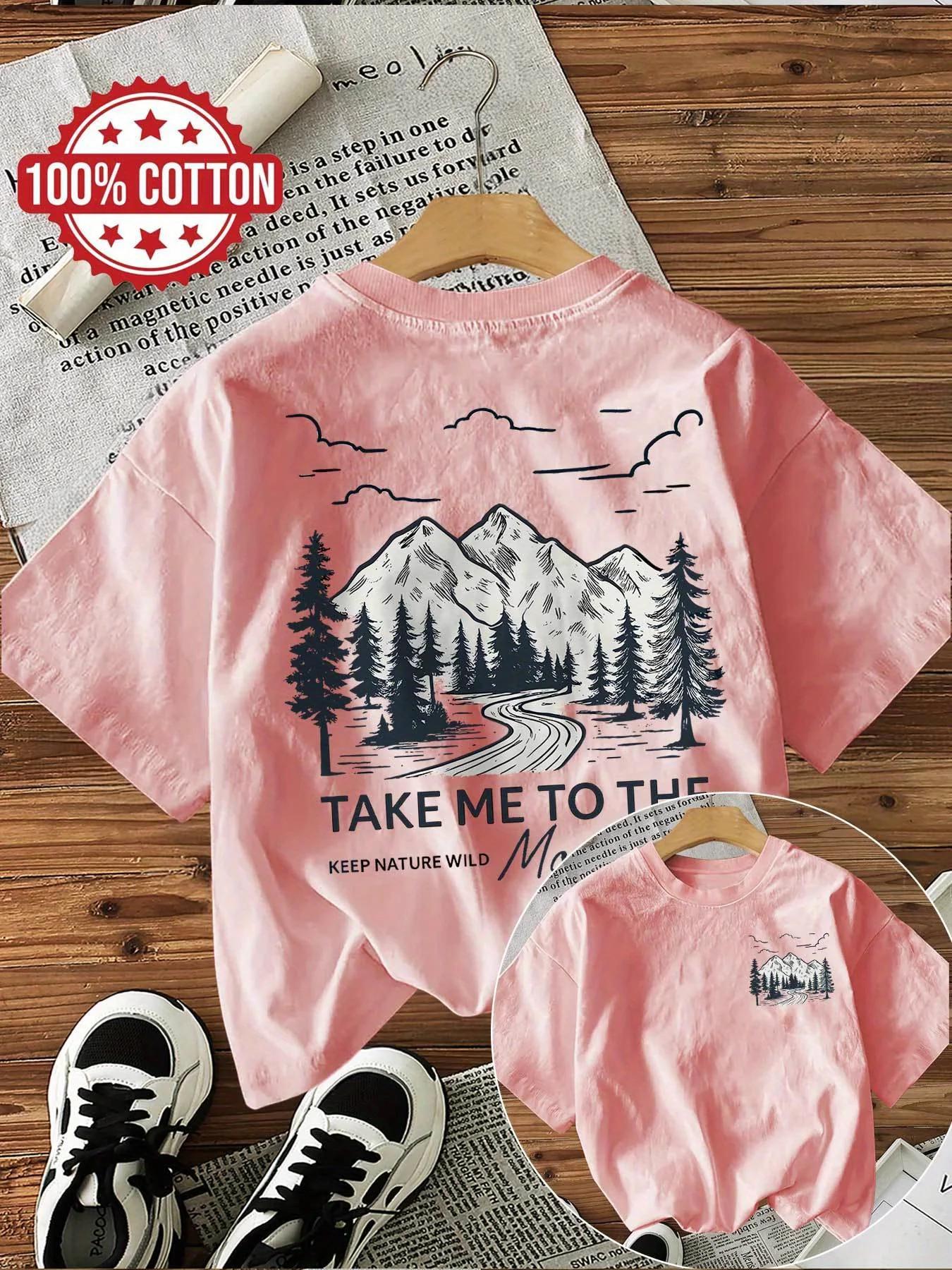 100% coton femmes T-Shirt montagne paysage graphique T-Shirt avec "Take Me To The Wild" Slogan décon