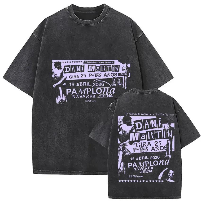 Rappeur Dani Martin Lo Que Me De La Gana Tour 2025 Vintage lavé t-shirts hommes femmes Pop Fans mode