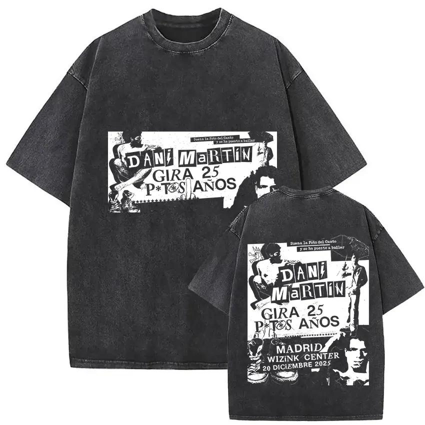 Rappeur Dani Martin Lo Que Me De La Gana Tour 2025 Vintage lavé t-shirts hommes femmes Pop Fans mode