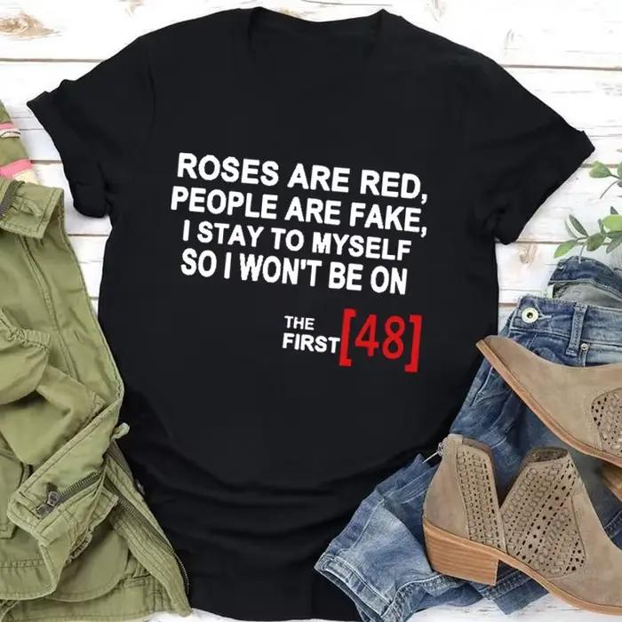 T-shirt manches courtes col rond femme, décontracté, avec imprimé ROSES ARE RED PEOPLE ARE FAKE