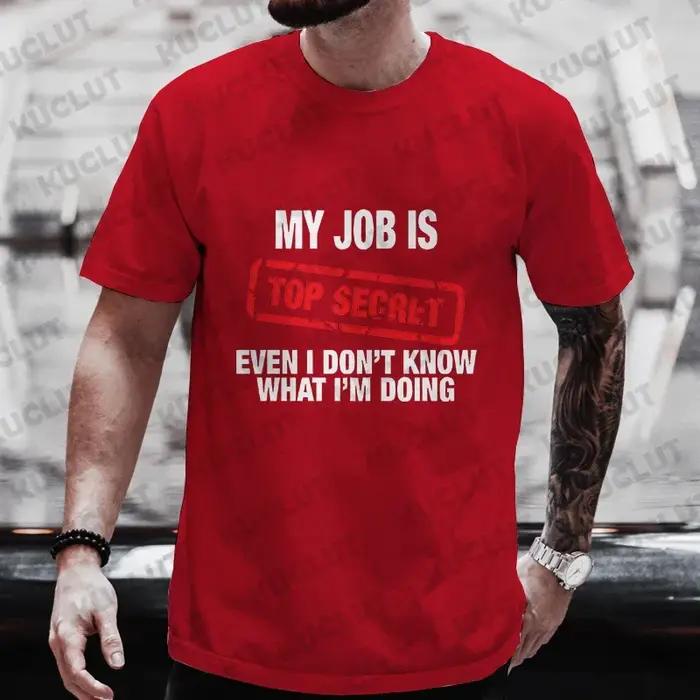 T-shirt graphique drôle My Job Is Top SecExamen pour hommes, t-shirts d'été à manches courtes, stree