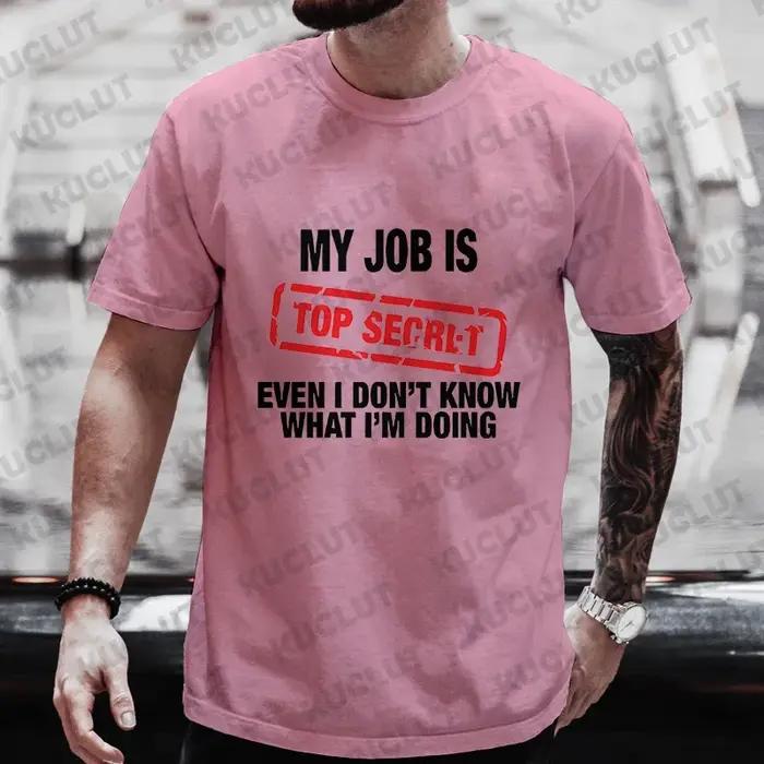 T-shirt graphique drôle My Job Is Top SecExamen pour hommes, t-shirts d'été à manches courtes, stree