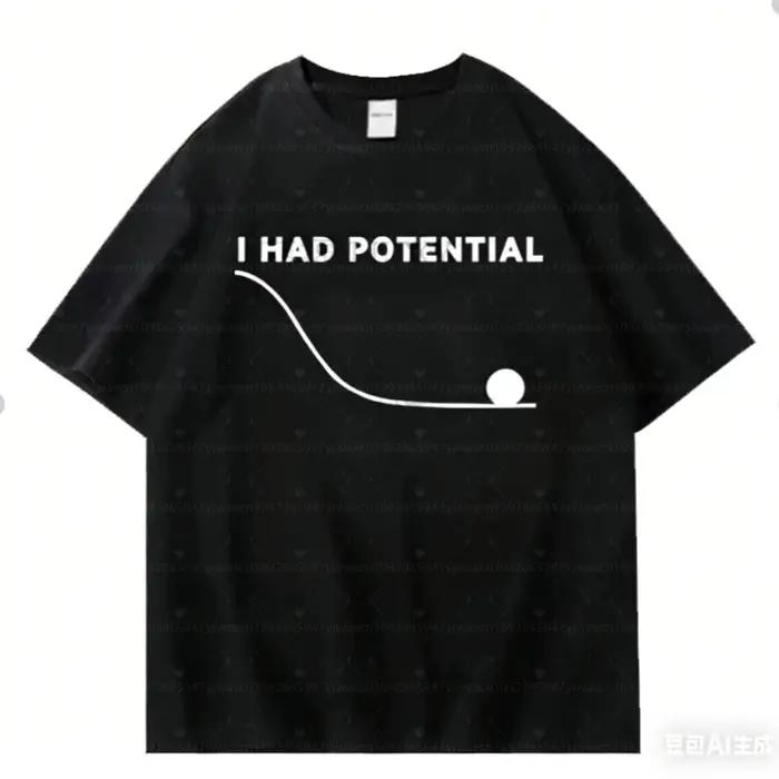 2026 Project Hail Mary - I Had Potential Graphic CAT T-shirt en coton unisexe à col rond pour homme,